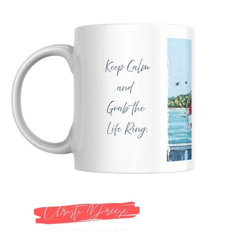 Drinkware -Keep Calm and Grab the Life Ring