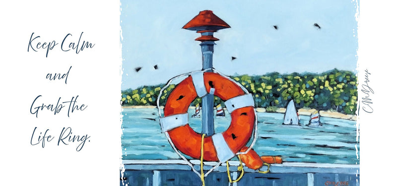 Drinkware -Keep Calm and Grab the Life Ring