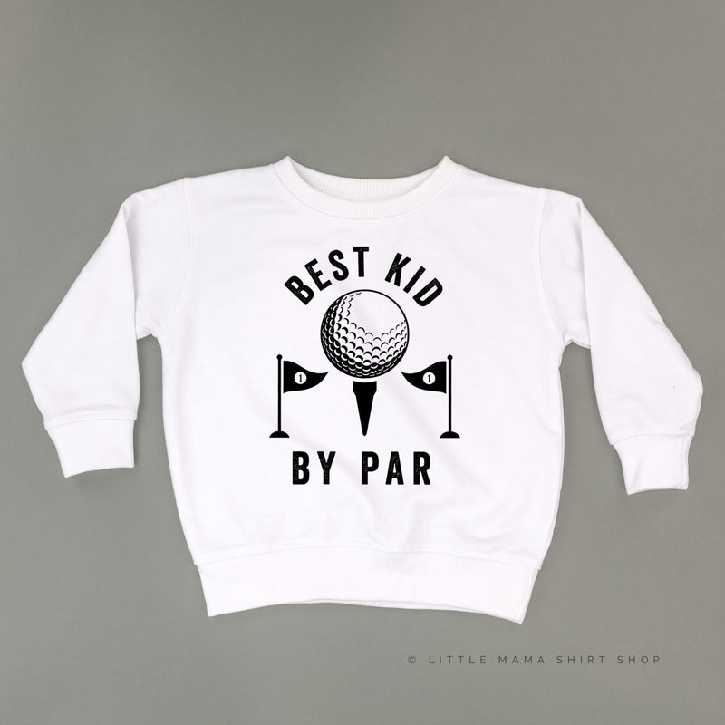 Best Kid By Par - Child Sweater