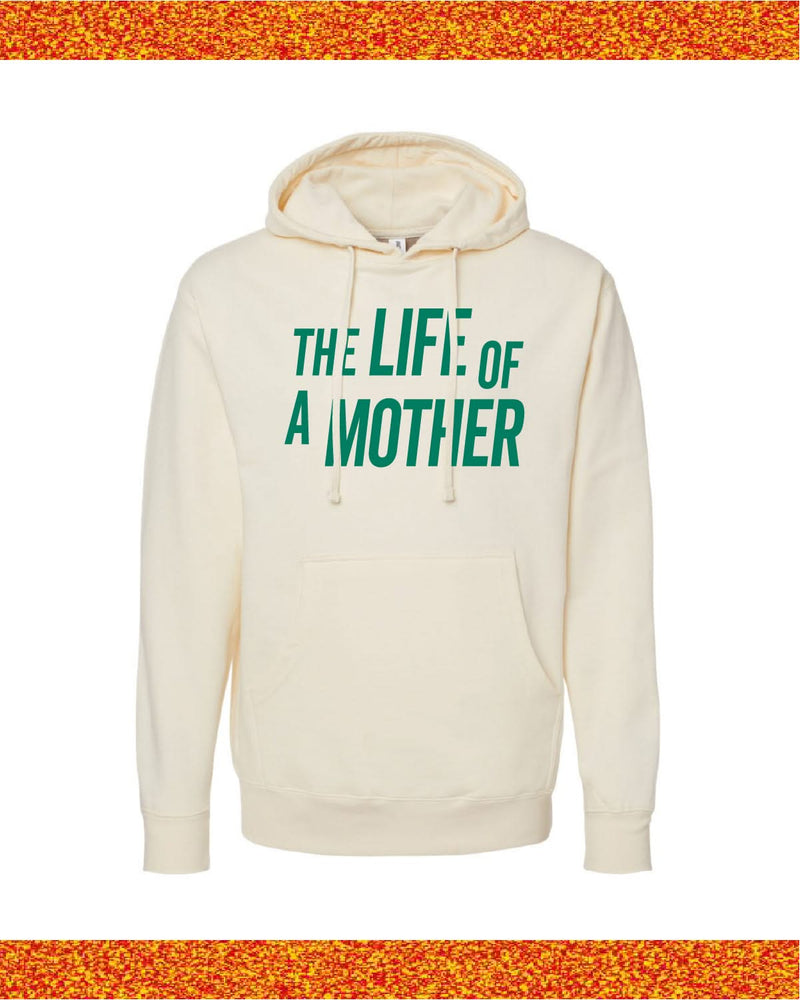 ✨ THE LIFE OF A MOTHER ✨ - Adult HOODIE