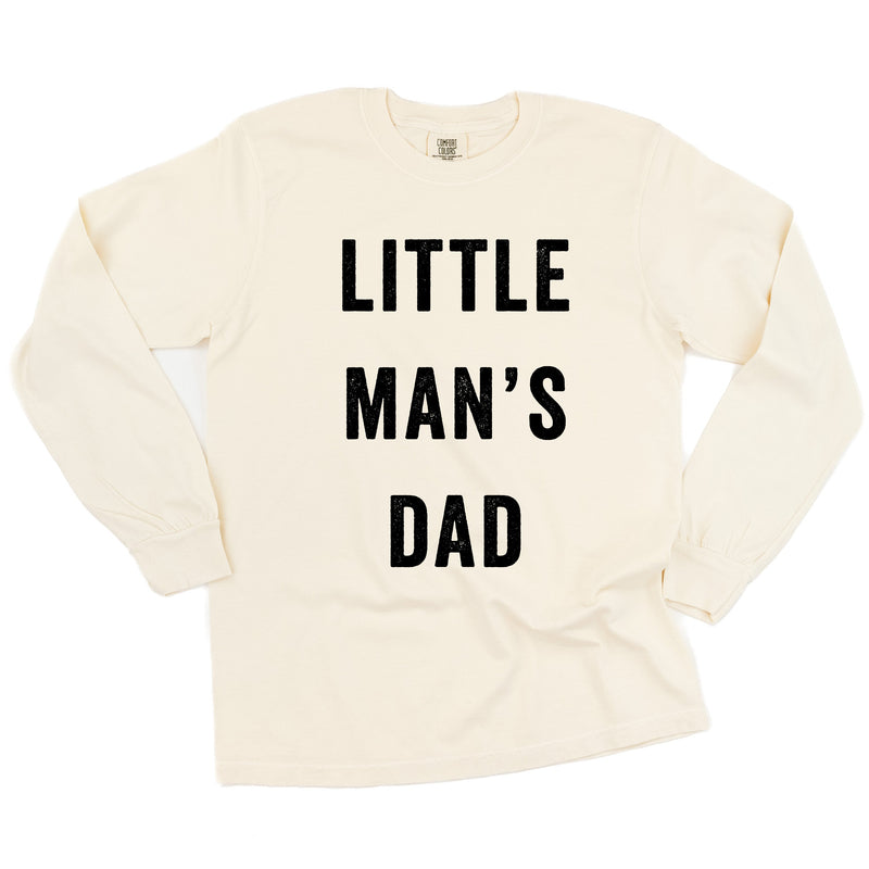 Little Man's Dad - LONG SLEEVE Comfort Colors Tee