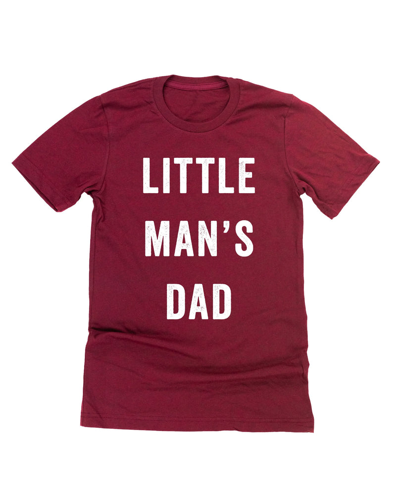 Little Man's Dad - Unisex Tee