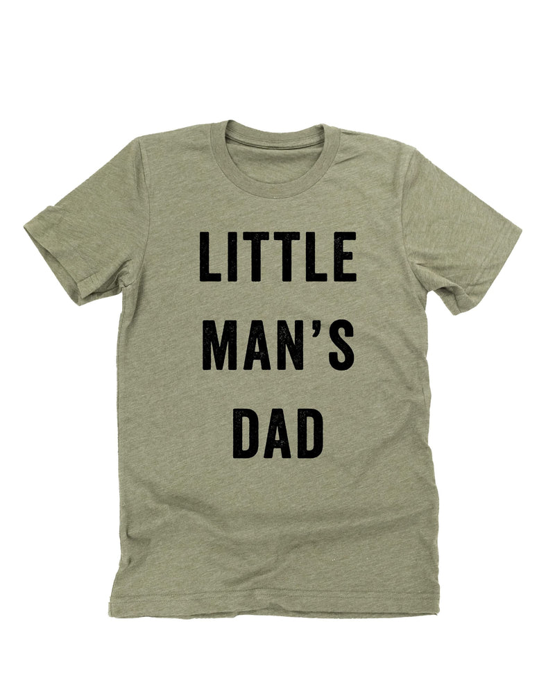Little Man's Dad - Unisex Tee