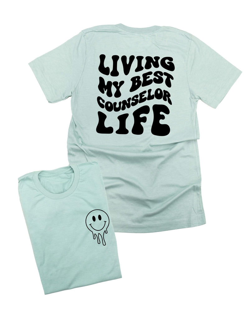 Living My Best Counselor Life - Melty Smiley (pf & b) - Unisex Tee