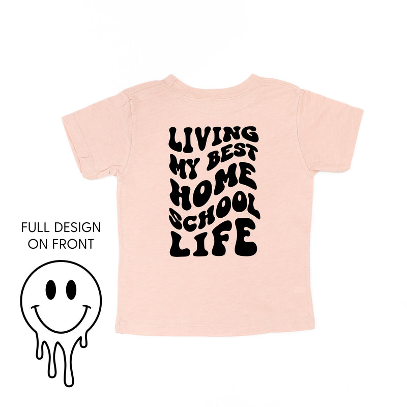 Living My Best Home School Life - Melty Smiley (f & b) - Child Tee