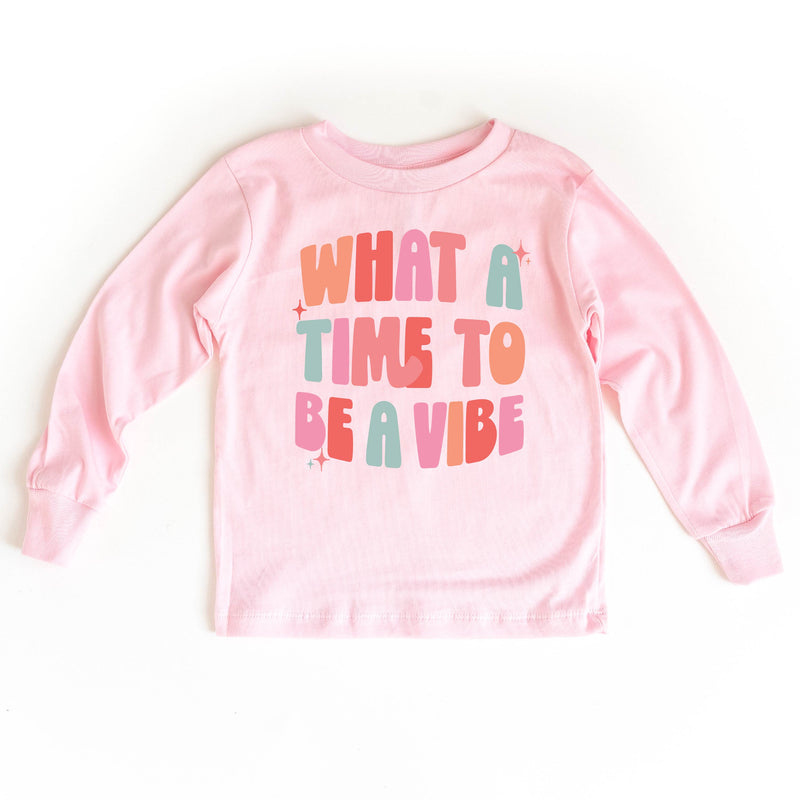 What a Time To Be a Vibe - Child Long Sleeve Tee