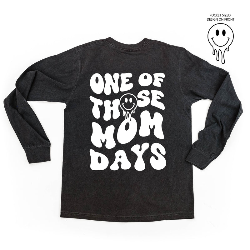 Melting Motherhood - ONE OF THOSE MOM DAYS - (w/ Melty Smiley) - LONG SLEEVE COMFORT COLORS TEE