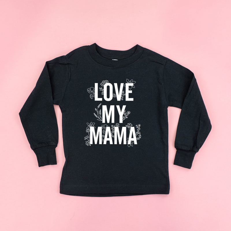 Love My Mama - Floral - Child Long Sleeve Tee