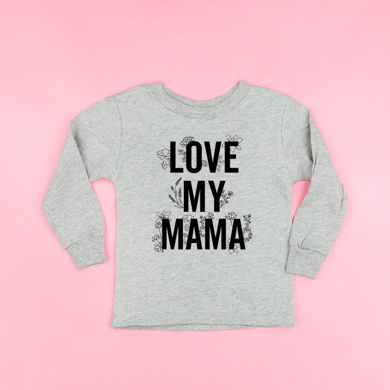 Love My Mama - Floral - Child Long Sleeve Tee