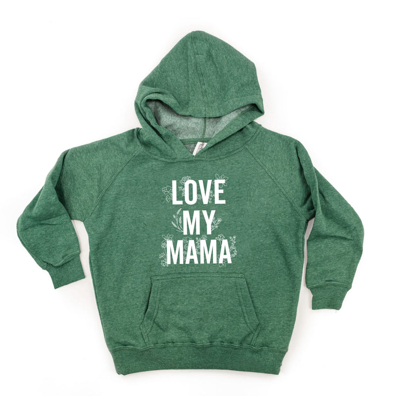 Love My Mama - Floral - Child Hoodie
