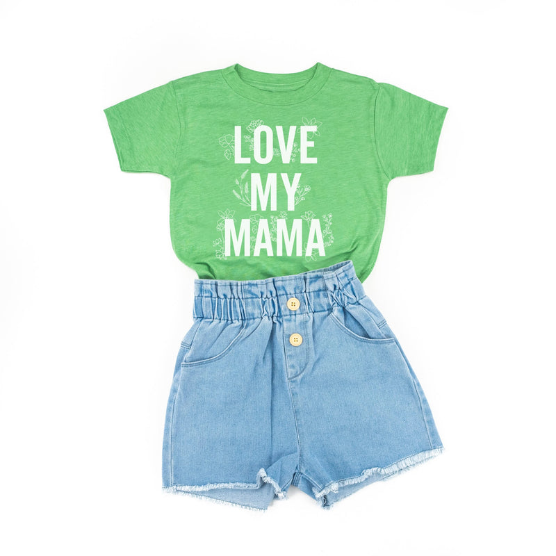 Love My Mama - Floral - Child Tee