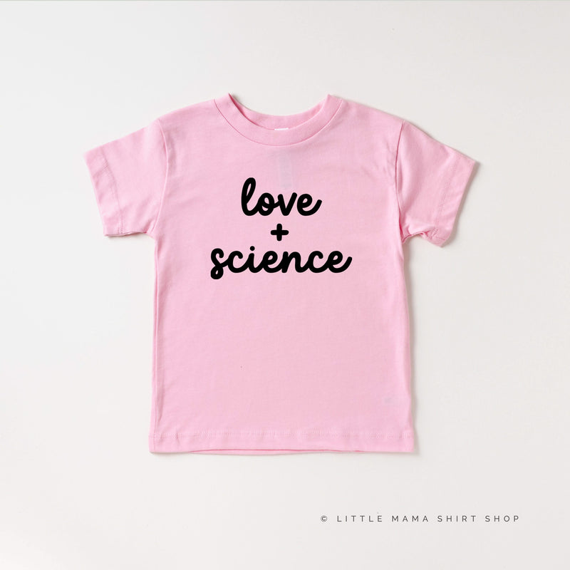 Love + Science -  Child Tee
