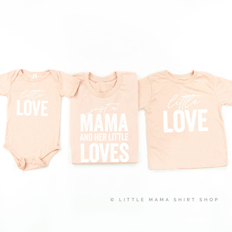 Just a Mama and Her Little Loves - Set of 3 Shirts