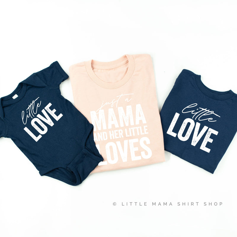 Just a Mama and Her Little Loves - Set of 3 Shirts