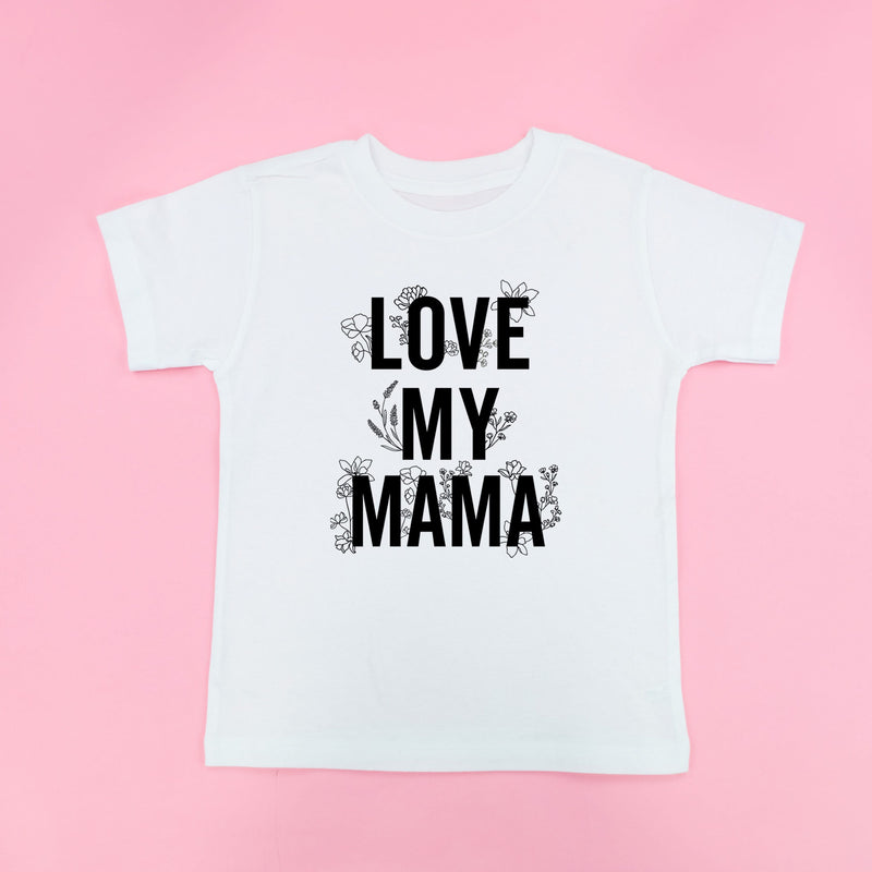 Love My Mama - Floral - Child Tee