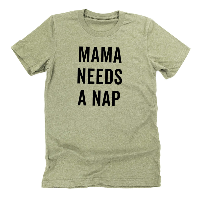 Mama Needs a Nap - Unisex Tee
