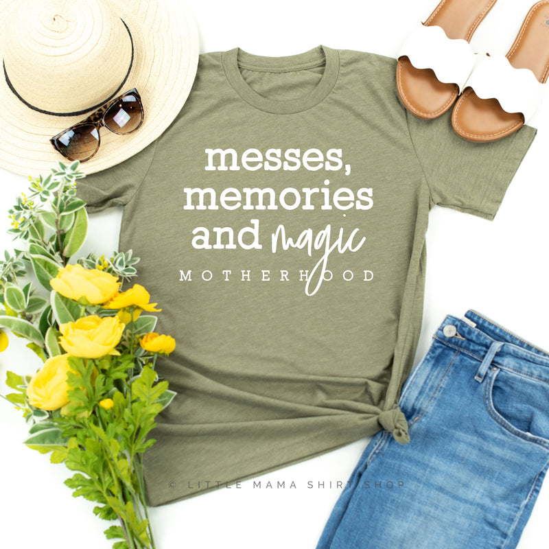 Messes, Memories & Magic - Motherhood - Unisex Tee