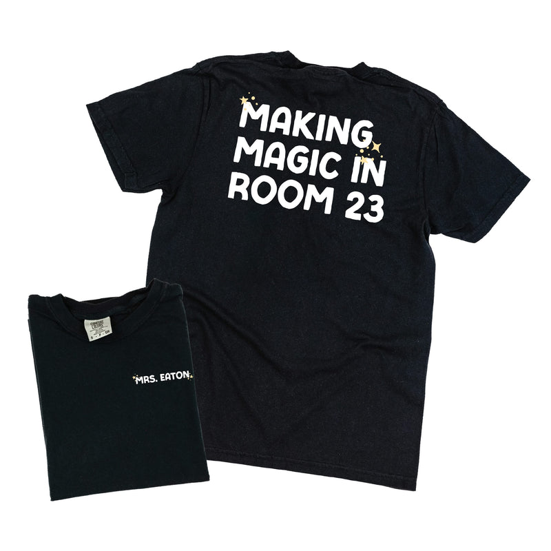 Making Magic in Room (Custom Name & Number) - Comfort Colors Tee
