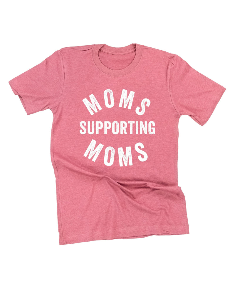 Moms Supporting Moms - Unisex Tee