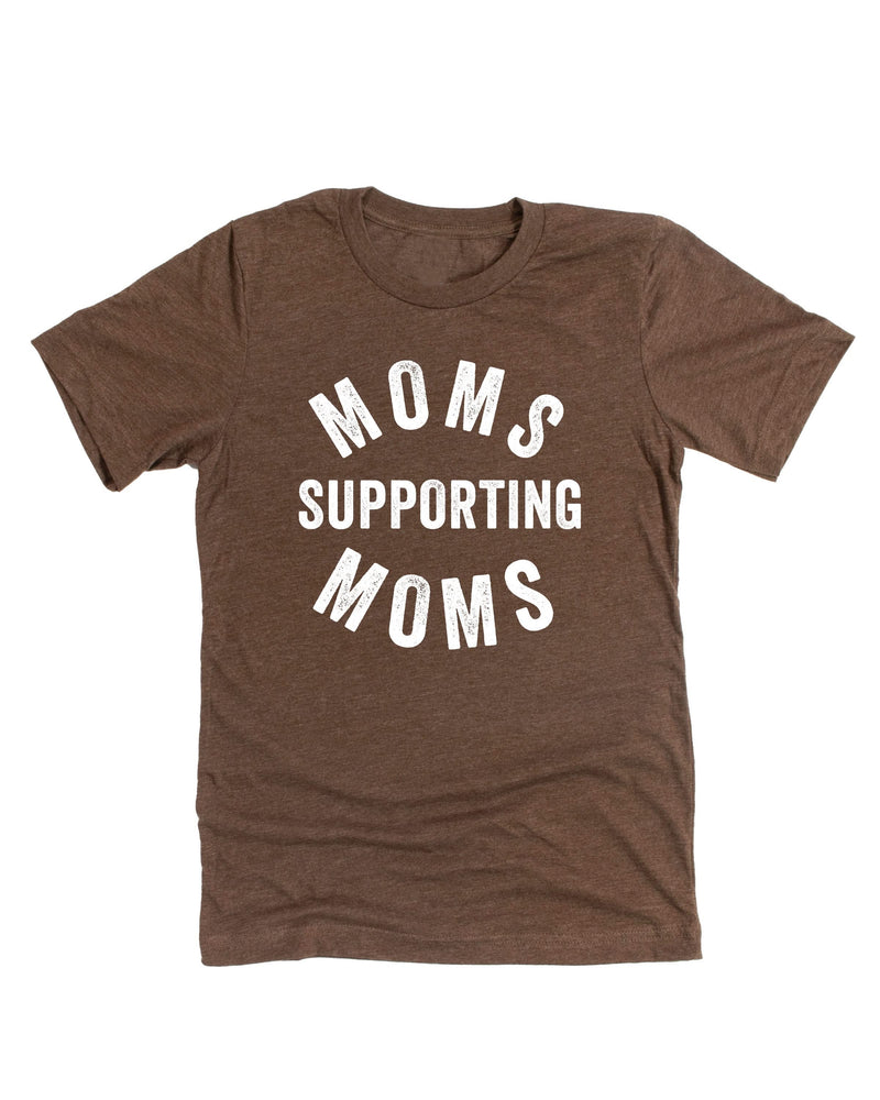 Moms Supporting Moms - Unisex Tee