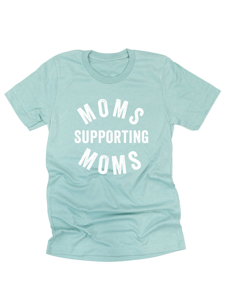 Moms Supporting Moms - Unisex Tee