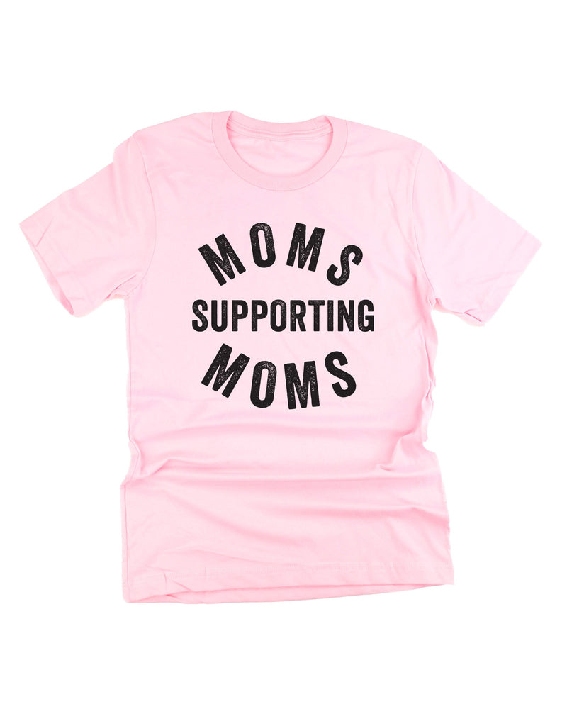 Moms Supporting Moms - Unisex Tee