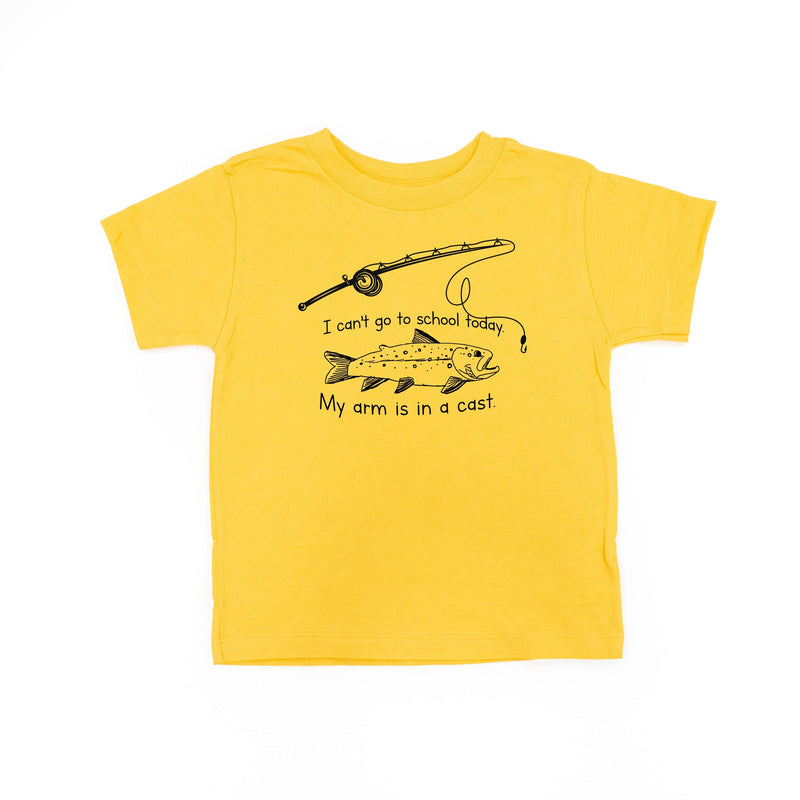 I Can't Go to School Today. My Arm Is In A Cast. - Child Tee
