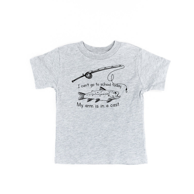 I Can't Go to School Today. My Arm Is In A Cast. - Child Tee