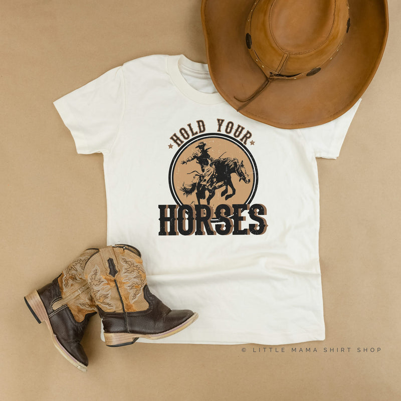 Hold Your Horses - Distressed Design - Child Tee