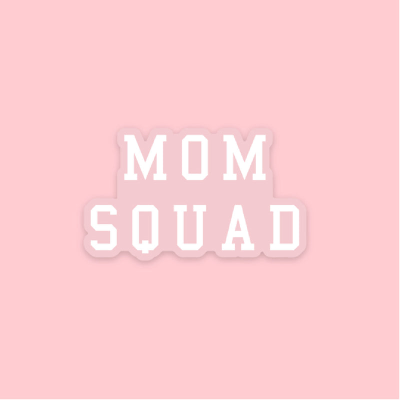 LMSS® STICKER - MOM SQUAD (white with clear background)