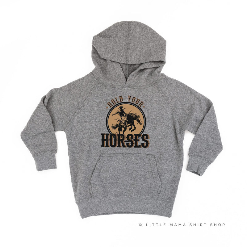 Hold Your Horses - Distressed Design - Nickel Child Hoodie