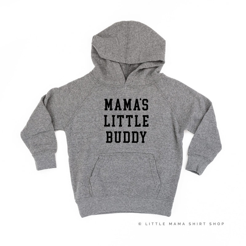 Mama's Little Buddy - Child HOODIE