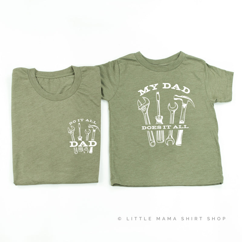 Do It All Dad / My Dad Does It All  - Set of 2 Tees