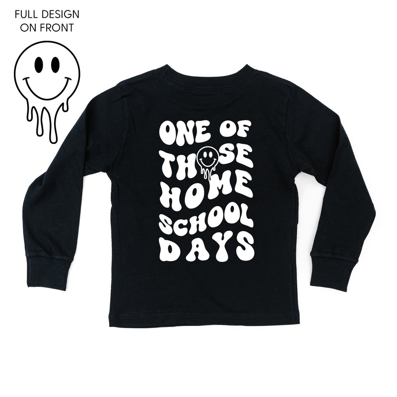 One of Those Home School Days - Melty Smiley (f & b) - Child Long Sleeve Tee
