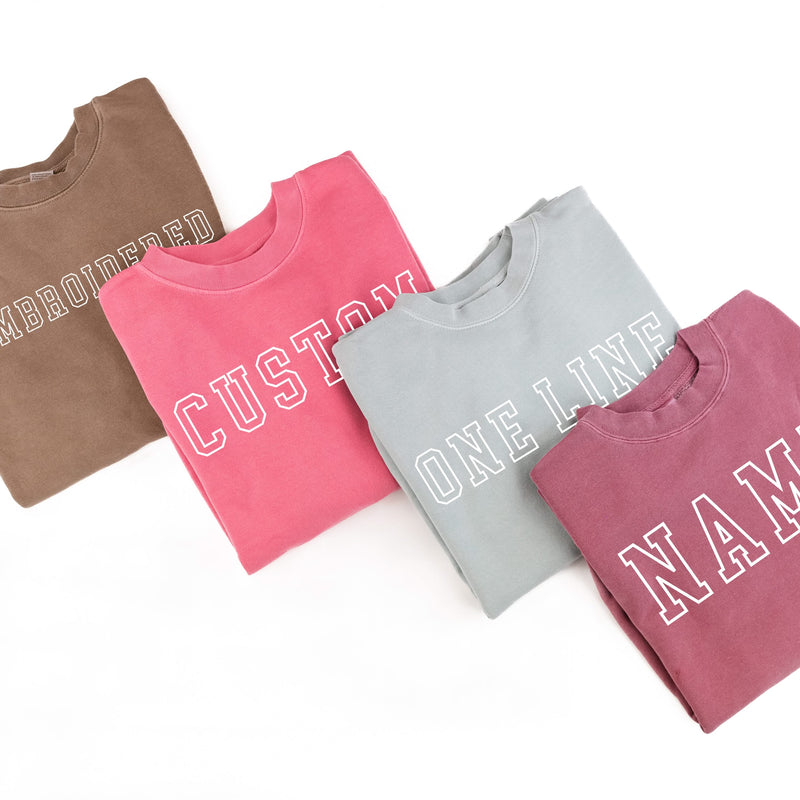 Embroidered PIGMENT Crewneck - OUTLINE NAME - ENTER YOUR CUSTOM NAME! (White Thread)
