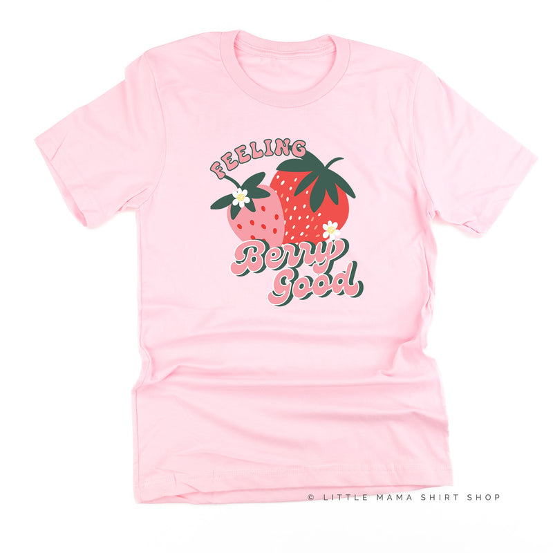 Feeling Berry Good - Unisex Tee
