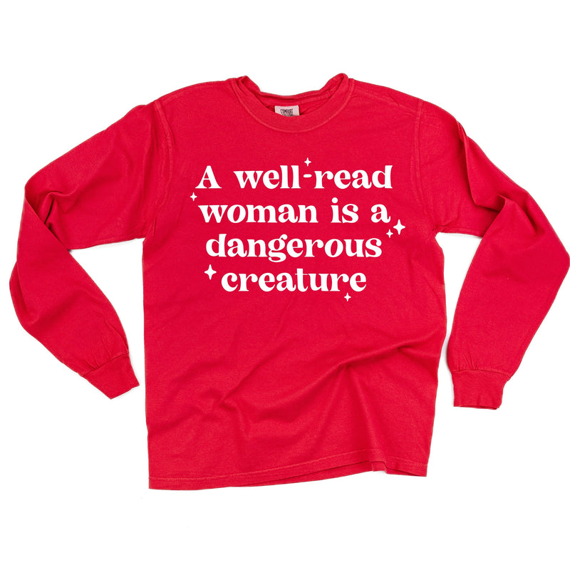 A Well-Read Woman Is A Dangerous Creature - Long Sleeve Comfort Colors Tee