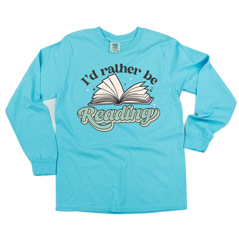 I'd Rather Be Reading - Long Sleeve Comfort Colors Tee