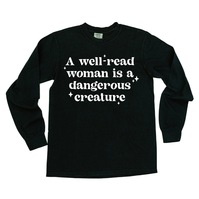 A Well-Read Woman Is A Dangerous Creature - Long Sleeve Comfort Colors Tee