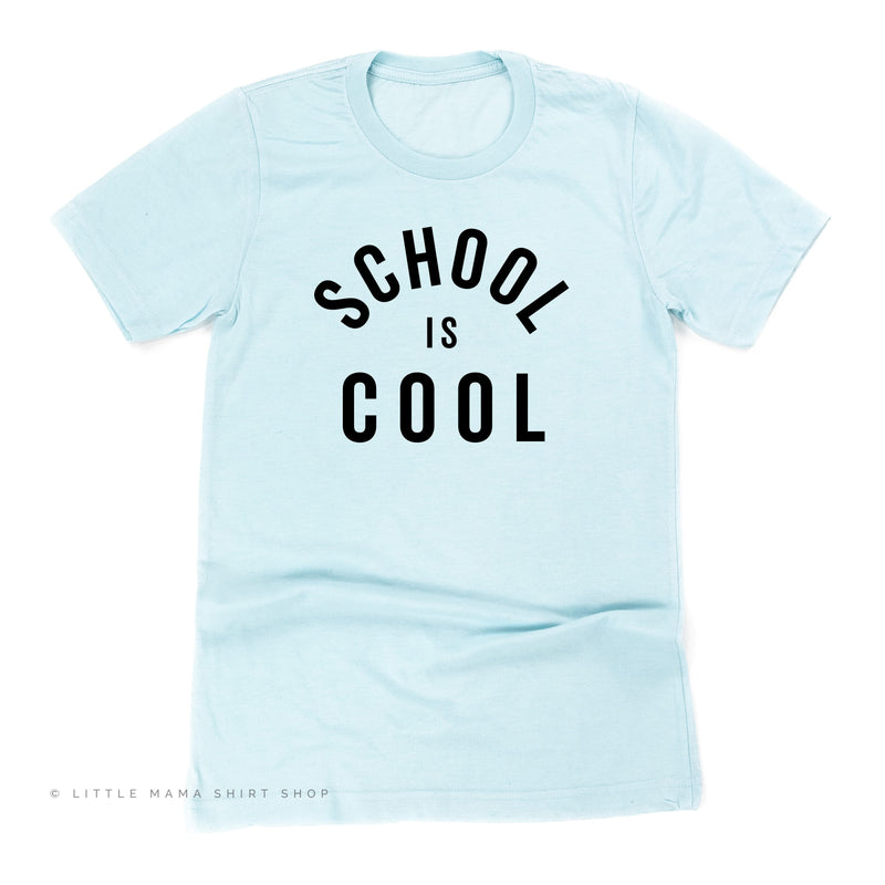 School Is Cool - Unisex Tee