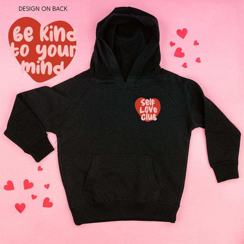 Self Love Club - Be Kind To Your Mind - Child Hoodie