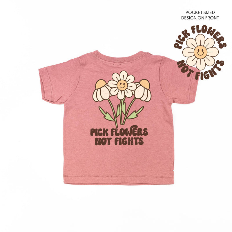 Pick Flowers Not Fights w/pocket on front - Child Tee