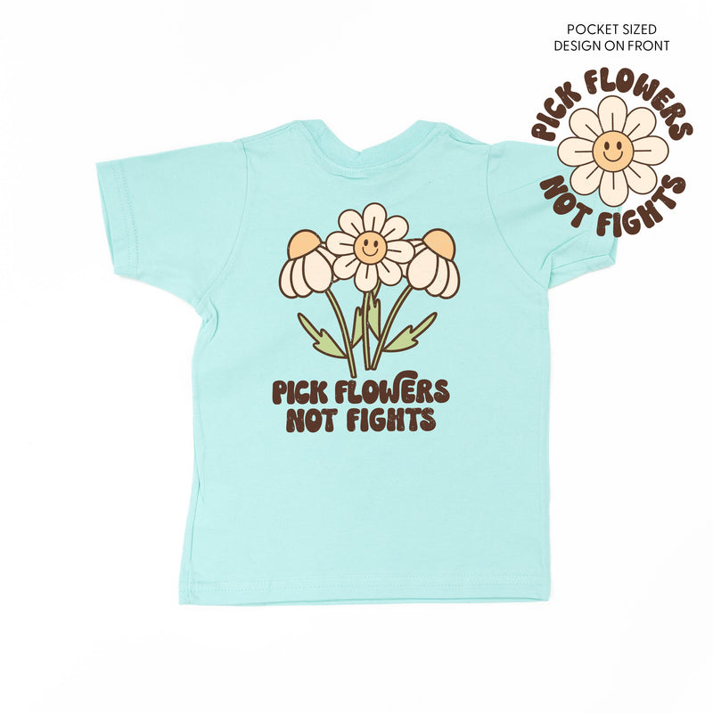Pick Flowers Not Fights w/pocket on front - Child Tee
