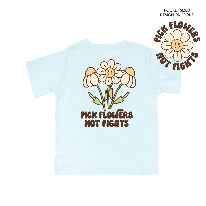 Pick Flowers Not Fights w/pocket on front - Child Tee