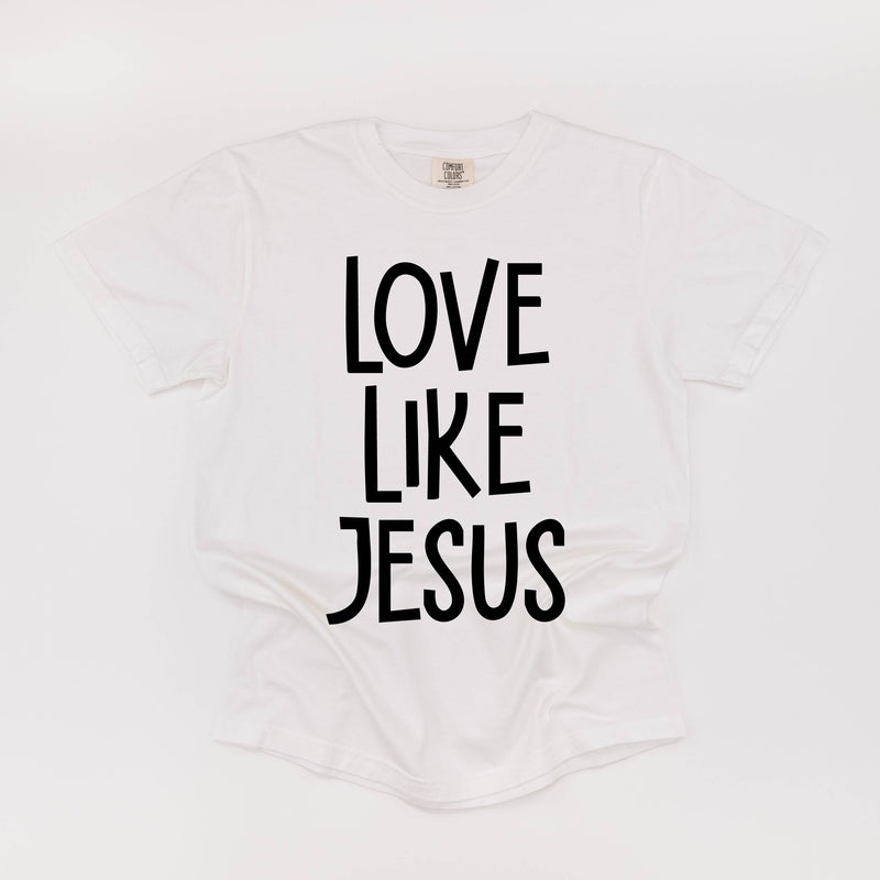 Love Like Jesus - Comfort Colors Tee