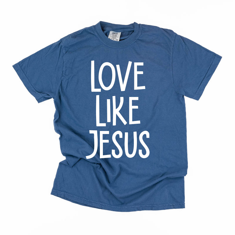 Love Like Jesus - Comfort Colors Tee