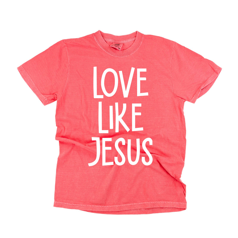 Love Like Jesus - Comfort Colors Tee