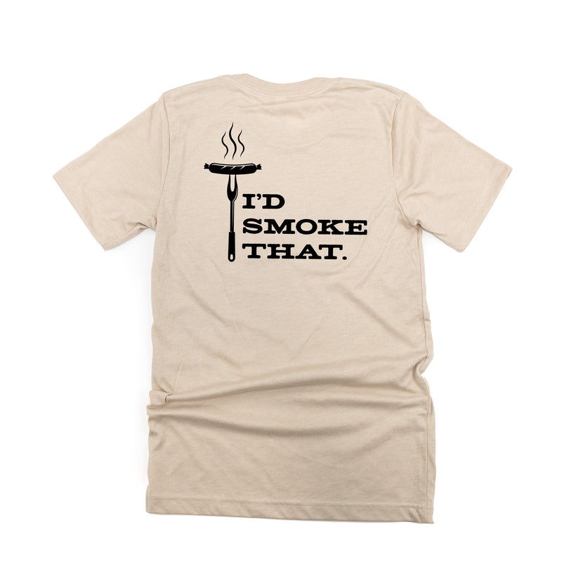 Grill Master - I'd Smoke That. (pf&b) - Unisex Tee
