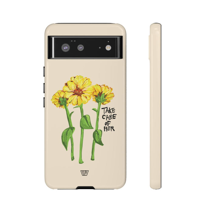 TAKE CARE OF HER | Tough Phone Case