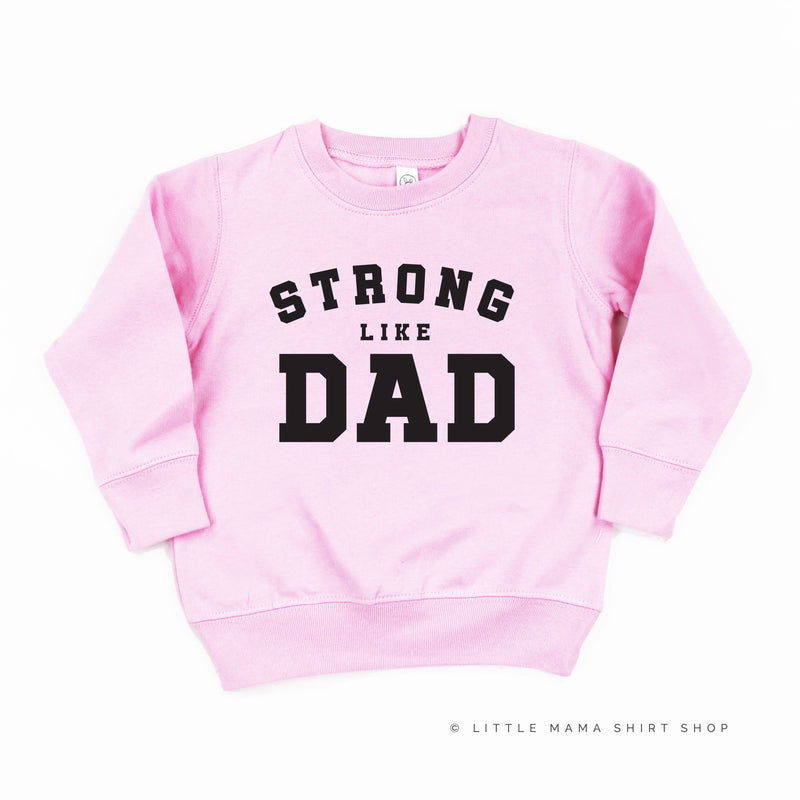 Strong Like Dad - Child Sweater